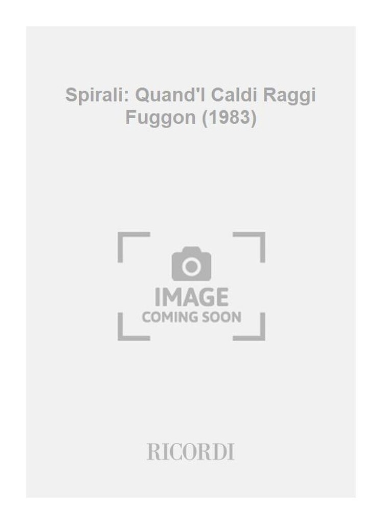 Spirali: Quand'I Caldi Raggi Fuggon (1983)